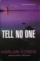 Tell No One (2006) - Plot Summary - IMDb
